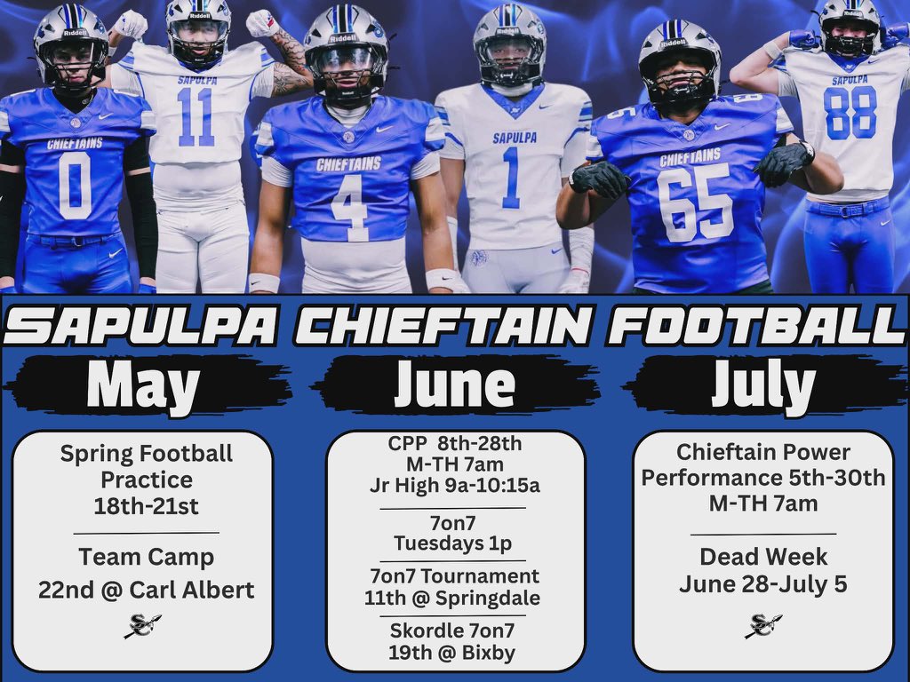 Sapulpa_FB's tweet image. SPRING/SUMMER FOOTBALL DATES LISTED BELOW!!! #TRIBE