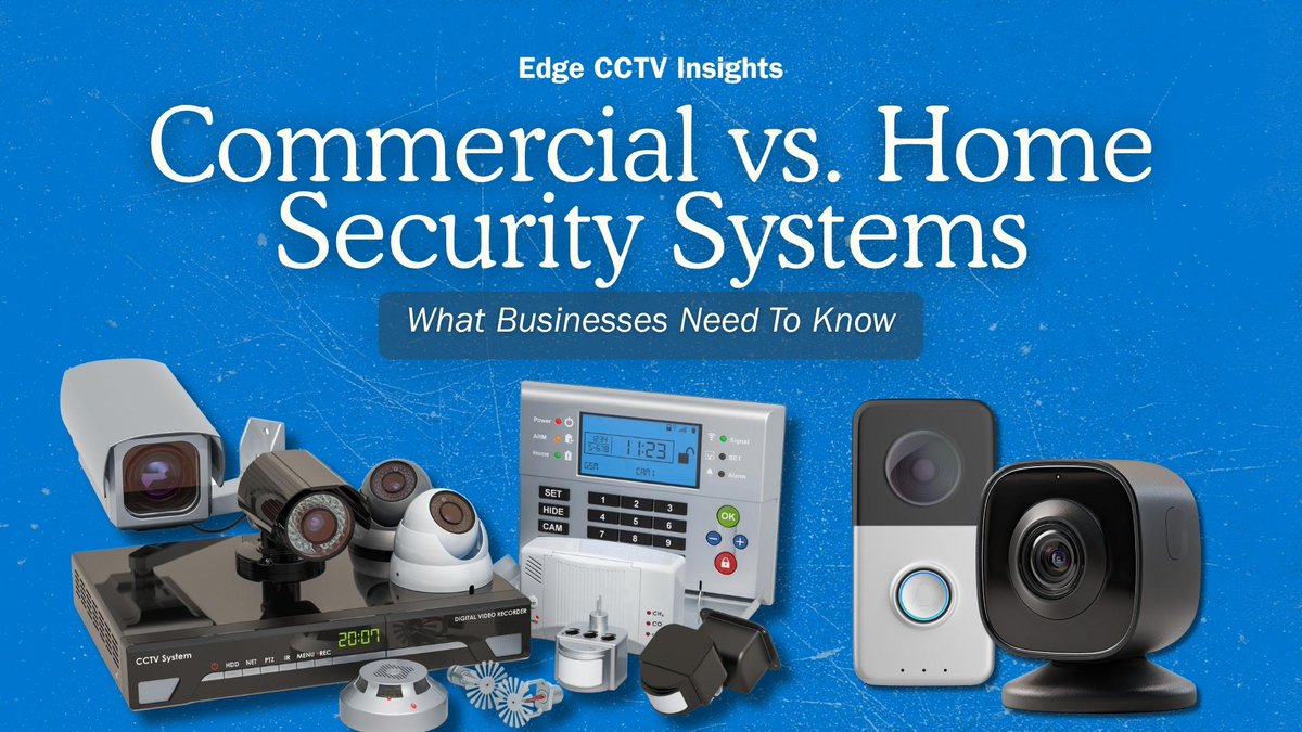 EdgeCCTV's tweet photo. A home security system isn’t built for business risks.
More space. More movement. More at stake.
If you’re relying on “good enough,” you may already have gaps.

Read more 👇
https://t.co/wlnBs259oX https://t.co/2g4mdvNJDR