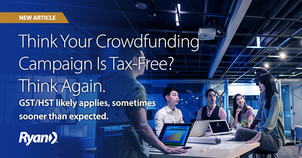RyanTax's tweet photo. Crowdfunding ≠ tax-free 

If backers get rewards, GST/HST likely applies, even before delivery. 

Plan ahead or risk losing part of your funding to tax: https://t.co/hpJfLuZe2h https://t.co/kh6uTaRk12