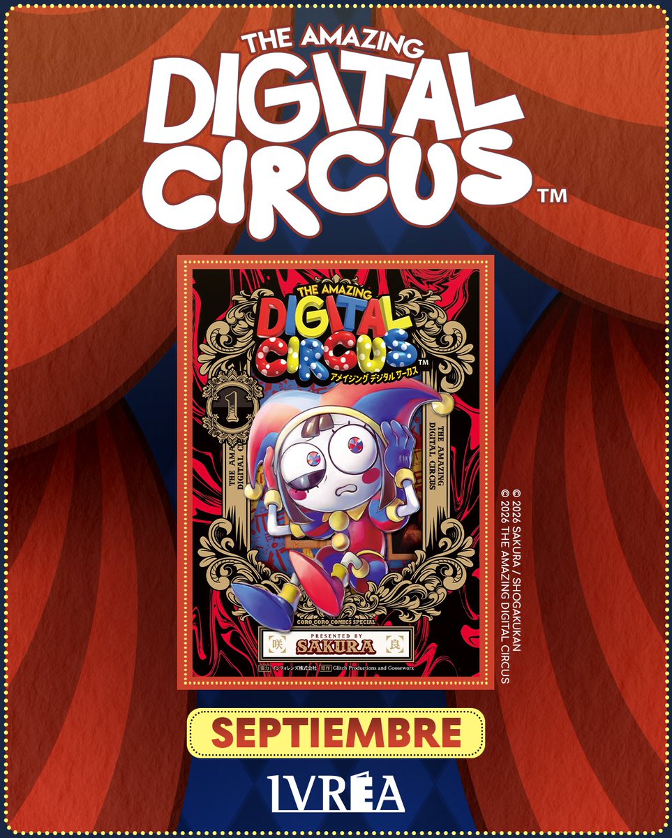 ¡Ivrea publicará la versión manga del superéxito mundial THE AMAZING DIGITAL CIRCUS!

THE AMAZING DIGITAL CIRCUS
De Sakura, Glitch Productions y Gooseworx
NUEVA SERIE
Formato B6
A LA VENTA: SEPTIEMBRE

¡Puedes leer el anuncio completo en nuestra web!