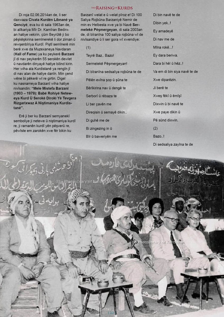 RaisingKurds's tweet image. Ji Hejmara 15an A The Raising of Kurds

BARZANÎ WELAT E Û WELAT PÎROZ E
Gotinek Di Bîranîna Barzanî De

Konê Reş nivîsî ✍️

📍theraisingofkurds.com/barzani-welat-…

#melamistefabarzanî #legend #magazine #kurdish #london