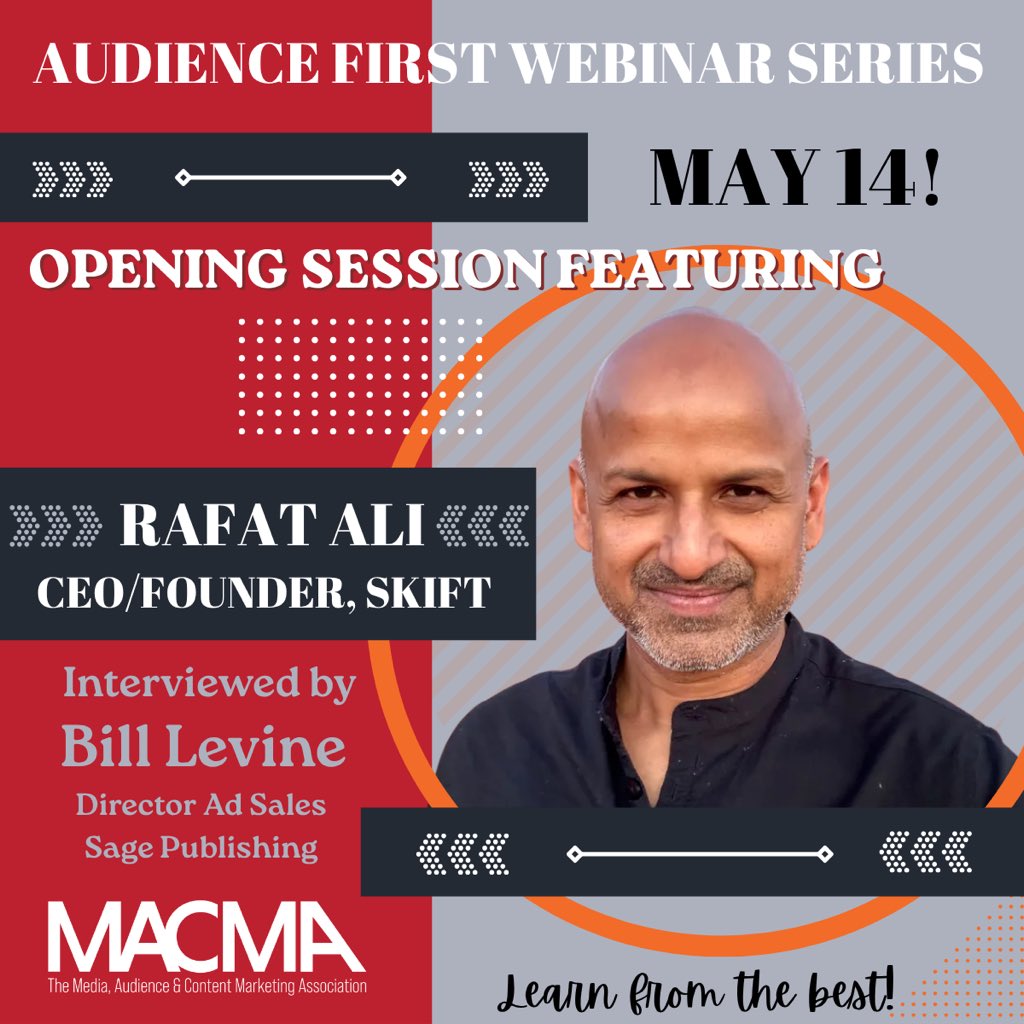 The_MACMA's tweet photo. The inaugural session will begin with an Interview by Bill Levine, FEATURING Rafat Ali, CEO/Founder,Skift. Levine and Ali will cover audience-first strategy, AI practical use vs. hype, events/research/premium content as growth drivers and more!

 Episode 1, May 14, 12pm Eastern https://t.co/WT7ovvlQjB
