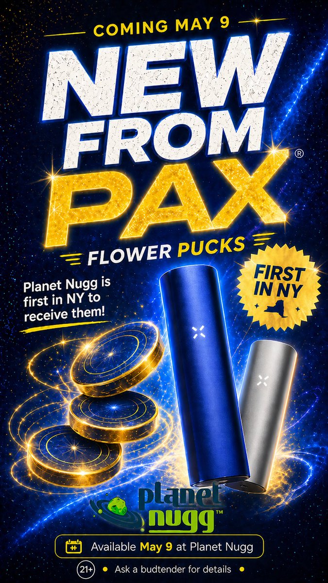 PlanetNugg's tweet photo. PAX Infused Flower Pucks land at Planet Nugg May 9 👀🔥
We’re hyped to be first in NY to receive them — made with NY flower + full-melt water hash for a smooth, flower-forward experience.
Hand-pressed, ready to go, and made for PAX portable vaporizers.
21+ 

#pax #paxflowerpucks #flowerpucks #licanna #longislandweed #plantbasedwellness
