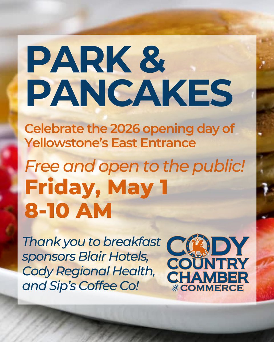 CodyChamber's tweet photo. Yellowstone opens Friday, and we're having a free pancake breakfast to celebrate! Join us for this fun community event from 8-10AM.

Following breakfast, Stonehouse Data Solutions will offer free shredding from 10AM-noon (up to 5 boxes for members and 2 boxes for non-members). https://t.co/G3vR1oqWA3