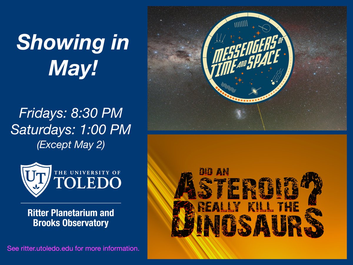 RitterPlanet's tweet photo. Two new shows for the month of May!  (No show on Saturday afternoon May 2 though).  Hope to see you in the dome!

@UToledo @UToledo_NSM @UToledoAstro https://t.co/PrG3fCNIKC