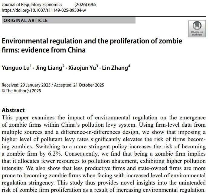 JRegulEcon's tweet photo. 💡Take a look at this!💡

Stricter environmental regulation can have unintended effects.

New evidence shows higher pollution levies increase “zombie firms”, which pollute more and invest less in cleanup.

#Sustainability #Economics https://t.co/IH4DI5IIzx