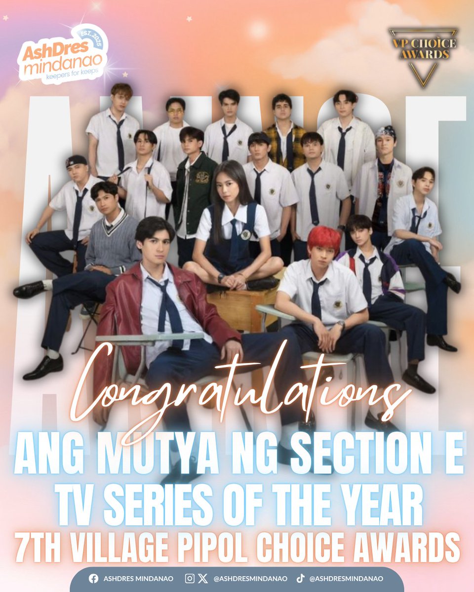 ashdresmindanao's tweet photo. CONGRATS "ANG MUTYA NG SECTION E" FOR WINNING TV SERIES OF THE YEAR AT 7TH VPCA🏆

A well-deserved recognition for a series that captured hearts, delivered unforgettable moments, and brought its characters to life in the most meaningful way.

And a special congratulations to Ate Lara, the brilliant author of the story. This achievement would not have been possible without your vision, creativity, and heart behind every page. This win is for you too. 

Congratulations as well to the entire cast, directors, and everyone behind the scenes who worked tirelessly to make this series a success. This award belongs to all of you.

We are so proud of you ✨

#AshDres #AshtineOlviga #AndresMuhlach #AshDresMindanao