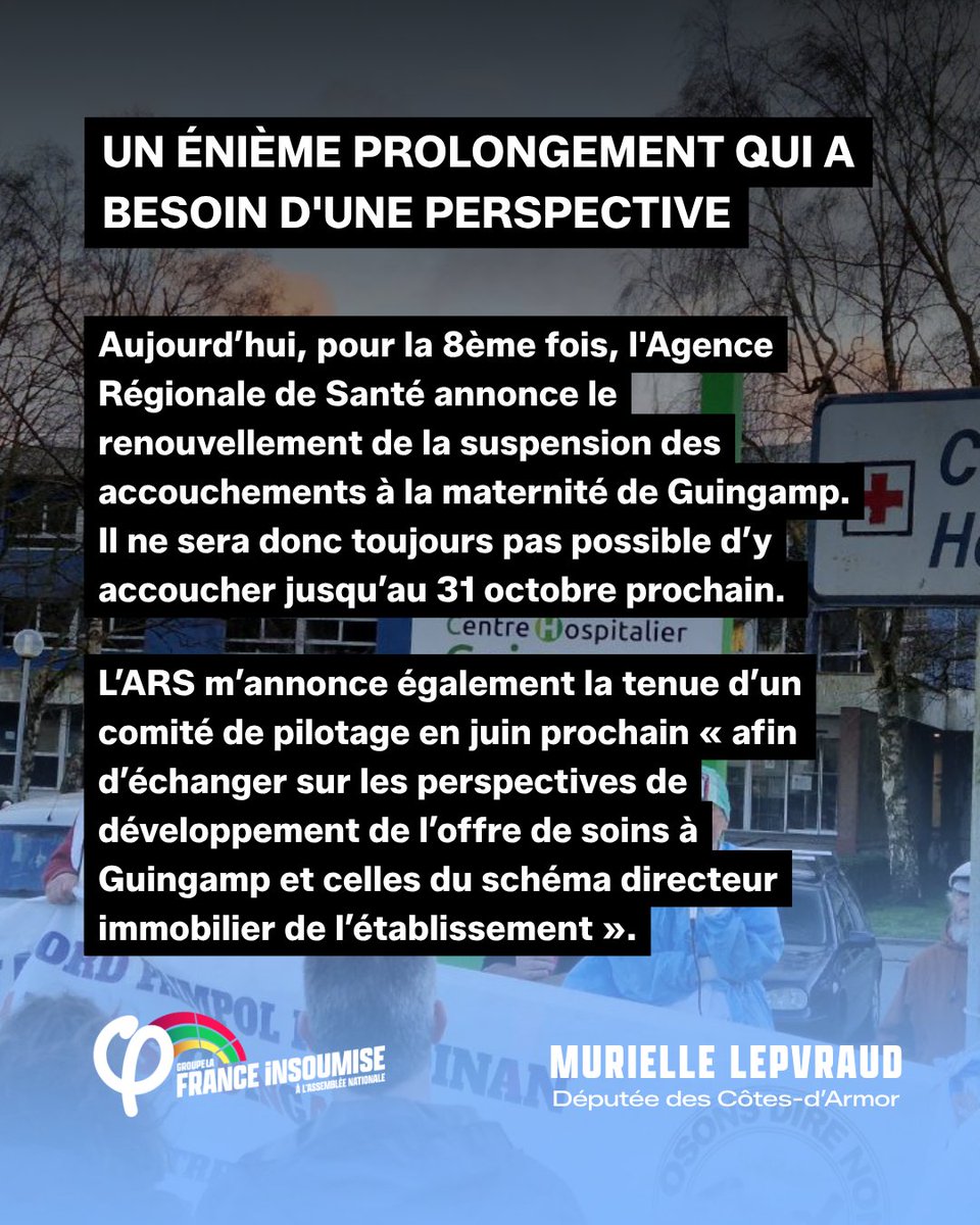 MLepvraud's tweet photo. 🏥 Mon communiqué de presse au sujet du renouvellement de la suspension des accouchements à la maternité de Guingamp. https://t.co/aihSuvaauD