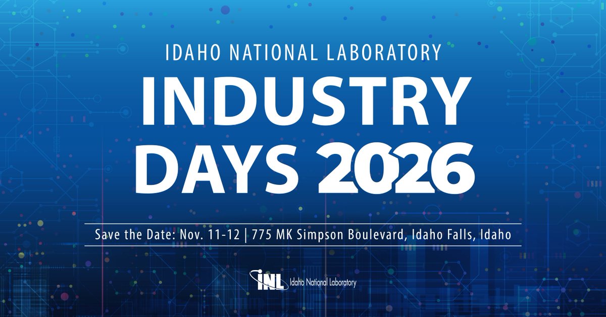 INL's tweet image. Sign up for @INL's Industry Days event! 
🗓️ Nov. 11-12 |📍Idaho Falls, Idaho

Join to connect with INL leadership, program staff &amp;amp; acquisition pros to explore upcoming procurement opportunities &amp;amp; partnership pathways: inl.gov/procurement/in…

#SmallBusiness #Procurement #GovCon