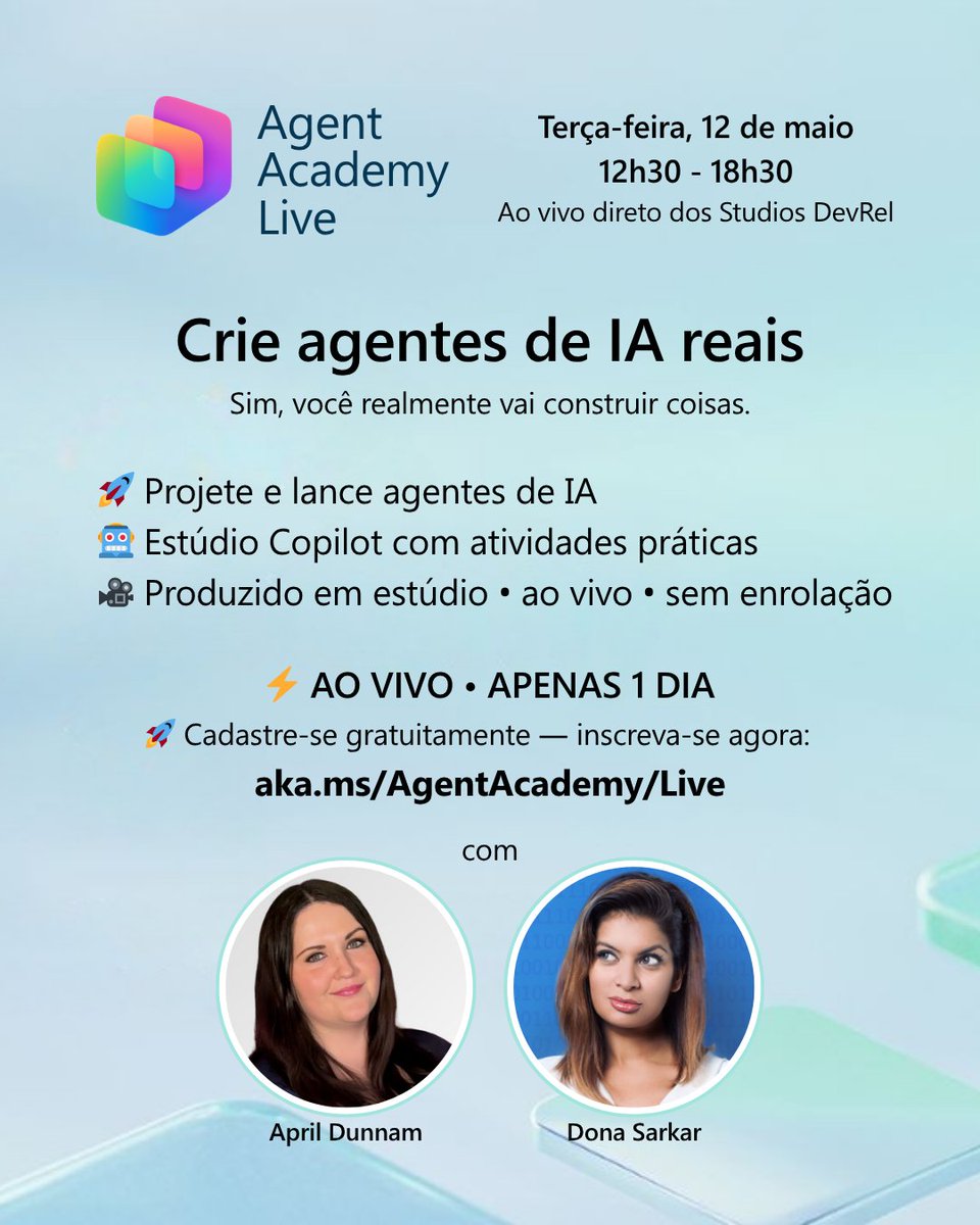 VictorDevRel's tweet photo. Você está pronto para ir além do #AgentAcademy?

🚀 Agent Academy Live | 12 de maio

Junte-se a engenheiros da Microsoft e especialistas da comunidade para criar agentes reais com #Copilot e #CopilotStudio

👉 https://t.co/FuD4numuYc

#CopilotCowork https://t.co/2oUxKk21t1