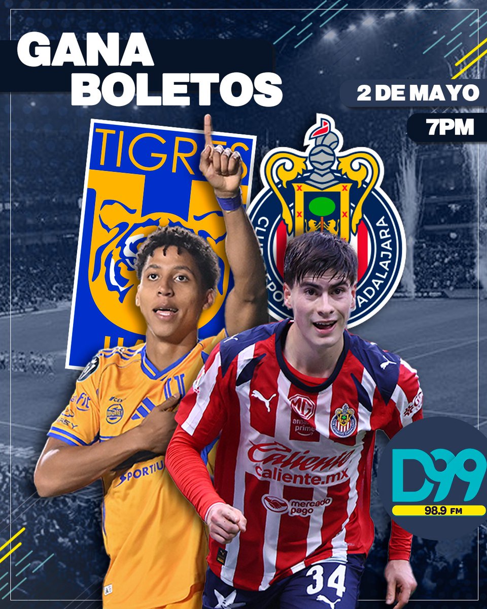 D99Radio's tweet photo. 🔥Gana boleto para el partido de @clubtigres 🆚 @chivas 🔥

Participa aquí --->  https://t.co/eqAOZiJaJA https://t.co/XnBfdsqNBN