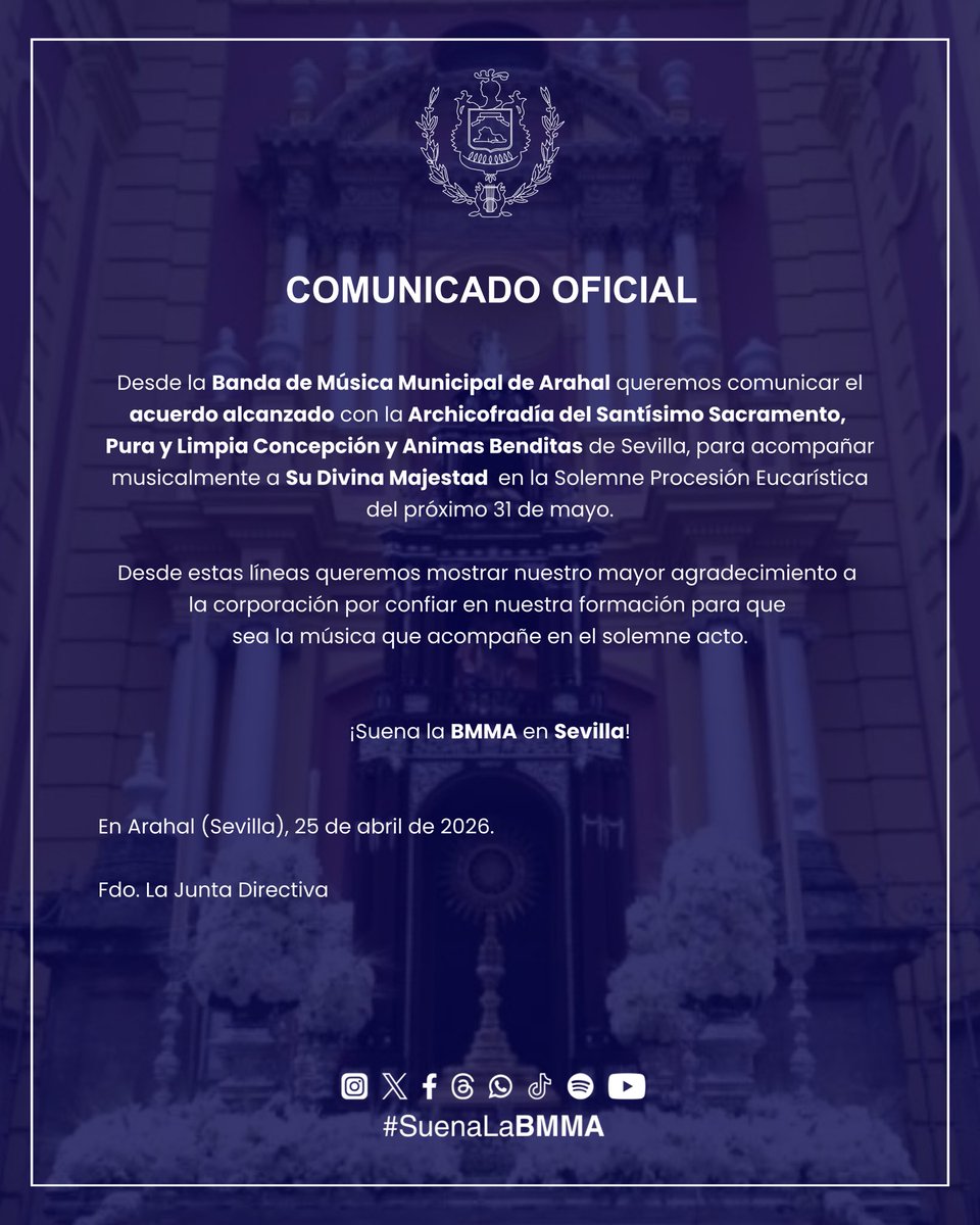 BMMArahal's tweet photo. 🔵 #Noticia || Comunicamos el acuerdo alcanzado con la Hermandad Sacramental de San Ildefonso de Sevilla, para acompañar musicalmente a 𝐒𝐮 𝐃𝐢𝐯𝐢𝐧𝐚 𝐌𝐚𝐣𝐞𝐬𝐭𝐚𝐝 en la Solemne Procesión Eucaristica del proximo 31 de mayo.

📲 #SuenaLaBMMA https://t.co/l2FcIHJTf5