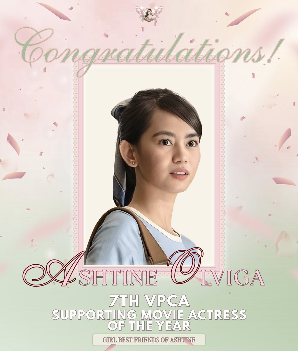 ashtinesgbf's tweet photo. Congratulations Ashtine Olviga for winning 7th VPCA Supporting Movie Actress Of The Year for your outstanding performance in Manila’s Finest! Your dedication truly paid off. We are so proud of you! 💖🎉

ASHOLVIGA DOMINATES VPCA
#7thVPCAGala 
#7thVPChoiceAwards
#AshtineOlviga https://t.co/qfSn6Et6B6