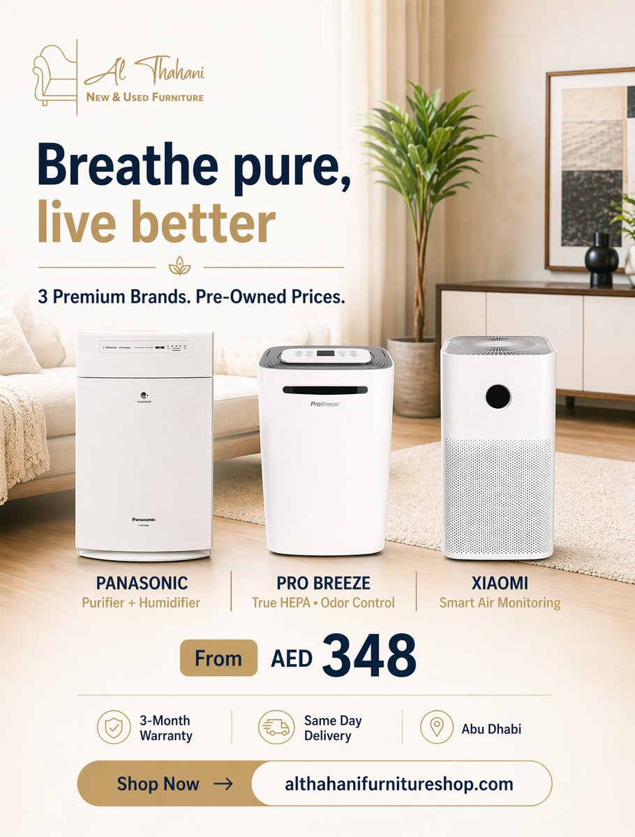 althahani's tweet image. Top brands. Clean air. Better prices.

Panasonic. Pro Breeze. Xiaomi.
All tested. All ready. All affordable.

From AED 348 with warranty included.

Don’t wait — shop now.

#BestDealsUAE #AirPurifierUAE #HomeEssentials #AbuDhabiDeals #SmartShopping