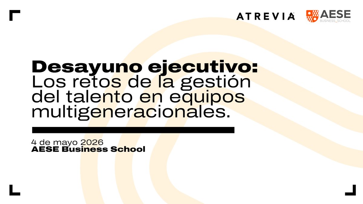 Atrevia's tweet image. 📆 #AGENDA | El próximo lunes 4 de mayo, se celebrará el desayuno ejecutivo "Los retos de la gestión del talento en equipos multigeneracionales", organizado por #ATREVIAPortugal en colaboración con @aesebschool.
 
El encuentro tendrá lugar en la Escuela de Negocios AESE, campus