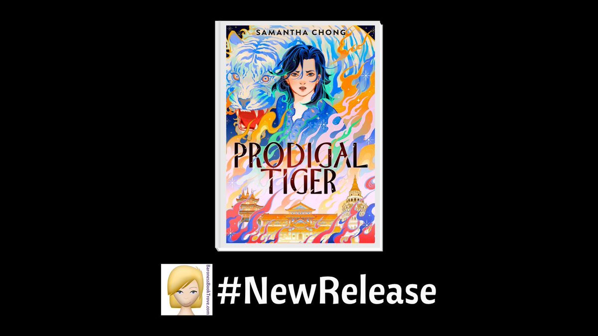 baronessbt1's tweet image. Hello, here’s a new young adult fantasy called PRODIGAL TIGER by Samantha Chong that was released last month!

#youngadultfantasy #book #newrelease #books #booklover #newbooks #reading #read #readers #bookdragons #booknerds #bookaholic