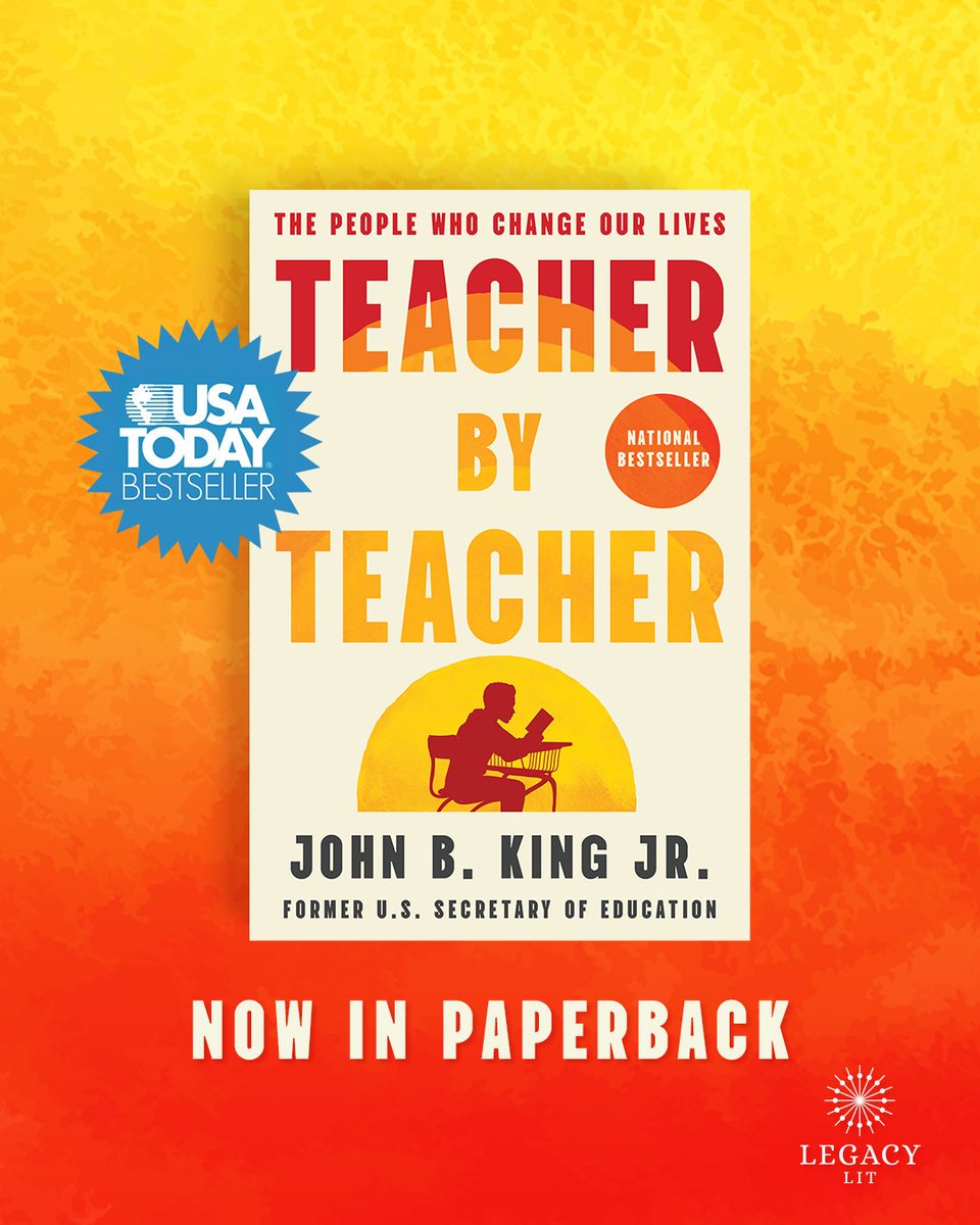 legacylitbooks's tweet photo. Now in paperback: TEACHER BY TEACHER by @JohnBKing 👨🏽‍🏫✨

This national bestseller from the tenth U.S. Secretary of Education is a deeply personal love letter to all the teachers in our lives. Learn more at https://t.co/KSqKTVTlQq https://t.co/l62obPSwmD