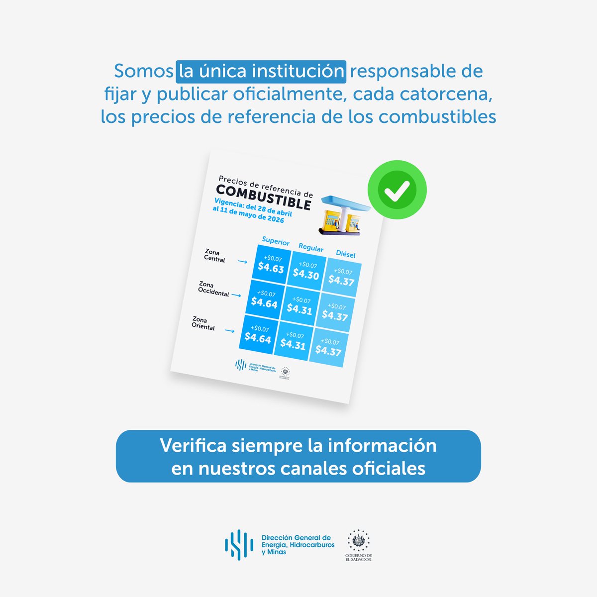 DGEHMSV's tweet photo. Ante diversas publicaciones en redes sociales que difunden precios de combustibles incorrectos, informamos a la población que esta información no corresponde a los datos oficiales.

Reiteramos que somos la única institución responsable de fijar y publicar, cada catorcena, los precios de referencia vigentes a nivel nacional. ⛽

Antes de compartir o tomar como válida cualquier información, verifica siempre en nuestros canales oficiales.