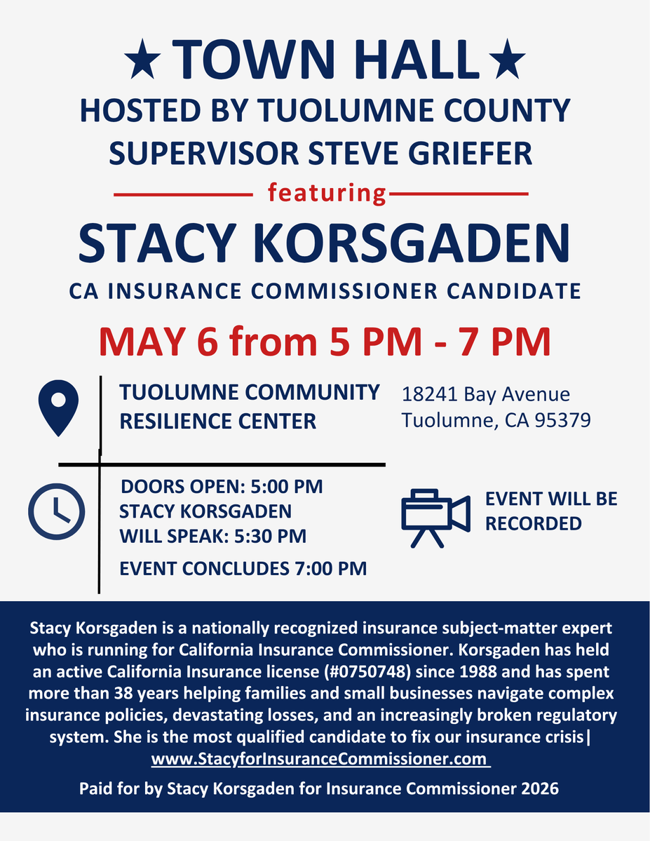 Tuolumne County, we’re coming to you.

Join us May 6 from 5–7 PM at the Tuolumne Community Resilience Center for a Town Hall hosted by Supervisor Steve Griefer. Stacy speaks at 5:30 PM. The event will be recorded.

Join Team Stacy at stacyforinsurancecommissioner.com/support

#StacyKorsgaden