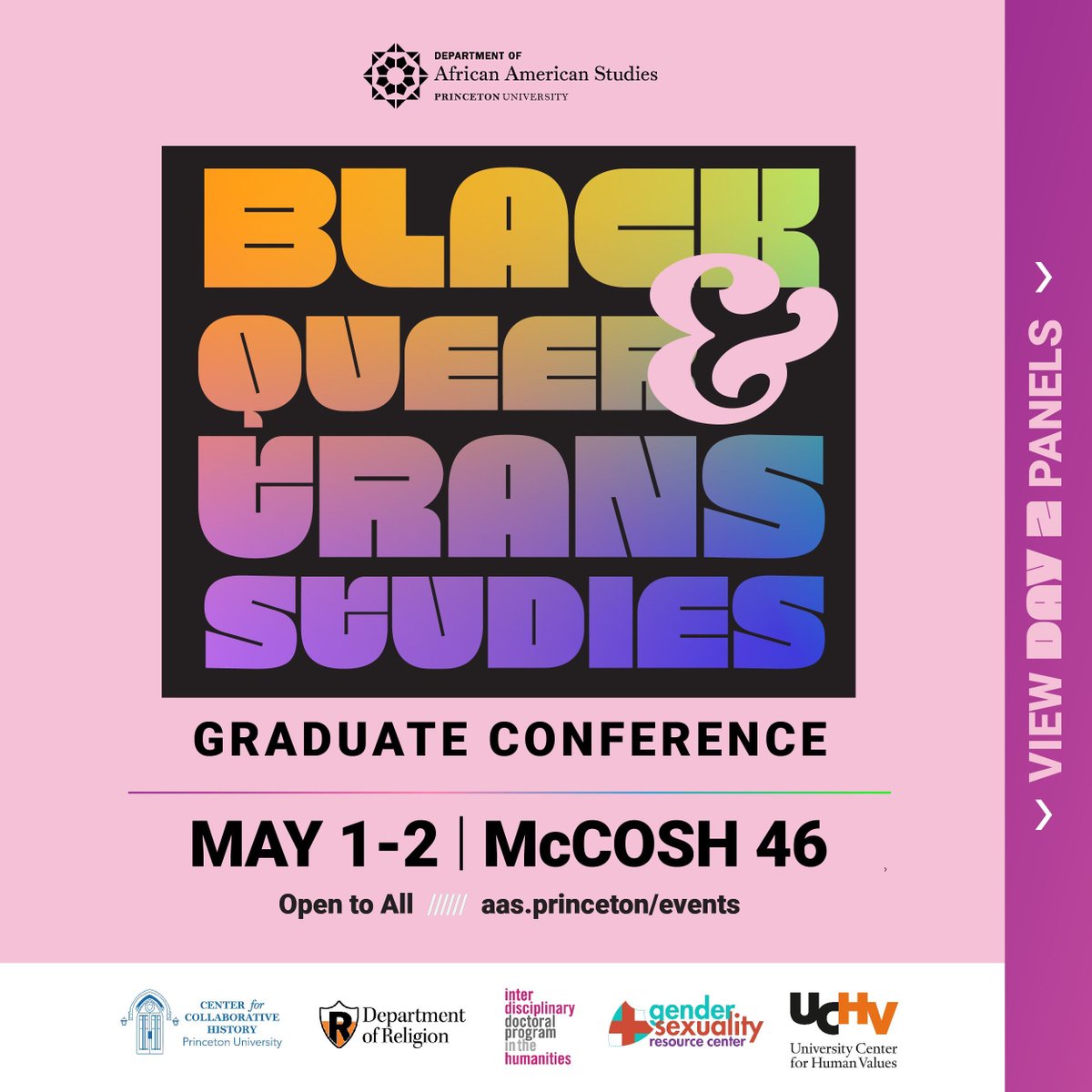 PrincetonAAS's tweet photo. 🗓️  2026 Black Queer &amp; Trans Studies Graduate Conference – Day Two Panels

Conversations examining resistance, movement, and belonging through global Black queer and trans perspectives. Open to all. Registration is required.

https://t.co/80B3jppp4O https://t.co/74f7A2bRNf