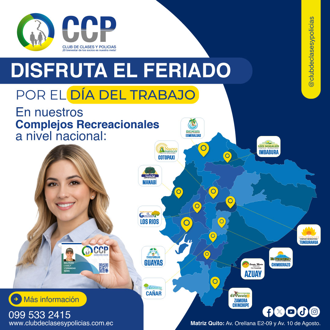CCPEcuador1's tweet image. ☀️ Este feriado por el #DíaDelTrabajo disfruta en familia de los complejos recreacionales y convenios del CCP a nivel nacional. 🏖️

✅ Presenta tu carnet y mantén tus aportes al día.
💻 Actualiza tus datos: clubcp.net
#CCP #FeriadoCCP #TurismoCCP #PoliciaEcuador