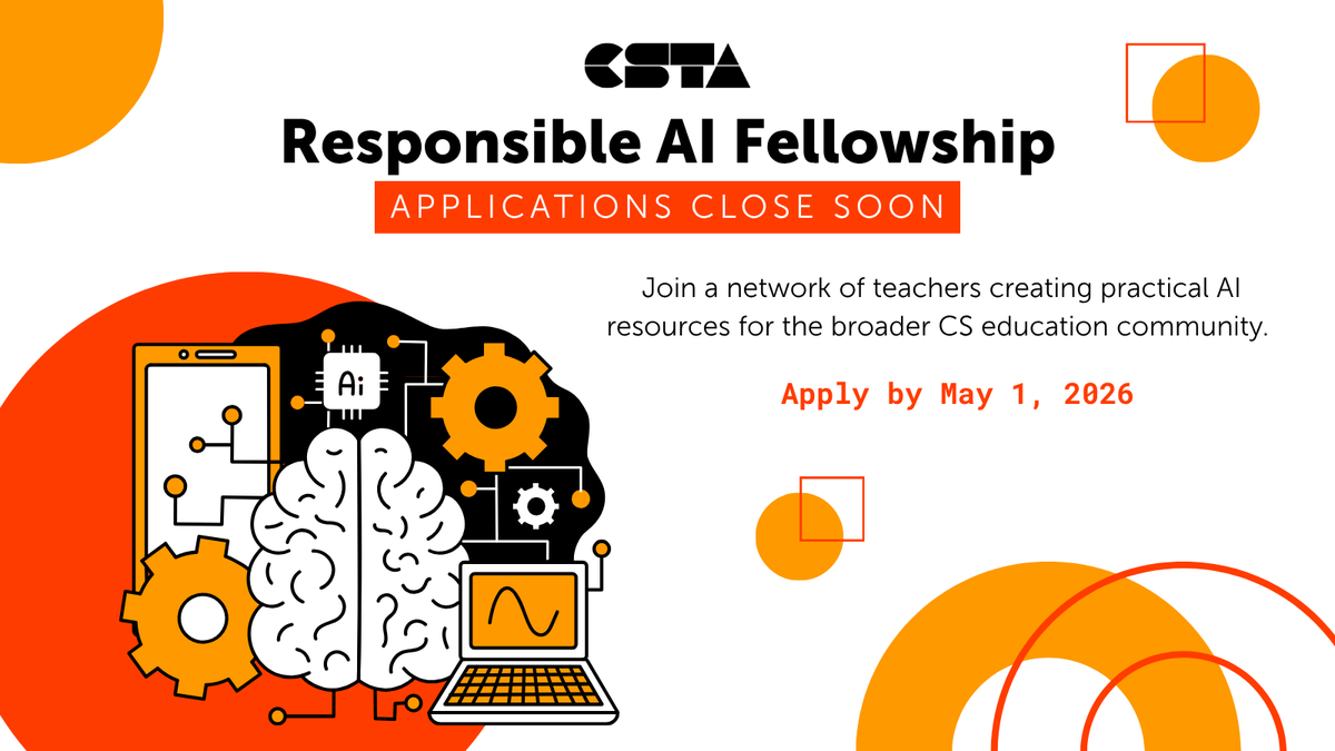 csteachersorg's tweet image. ⏰  Last call! 

Applications for the CSTA #ResponsibleAI Fellowship close May 1, 2026 at 11:59 PM PT.  Submit your short video, answer a few questions, and take the next step in your leadership journey. 

Apply before time runs out: hubs.ly/Q048H3-M0