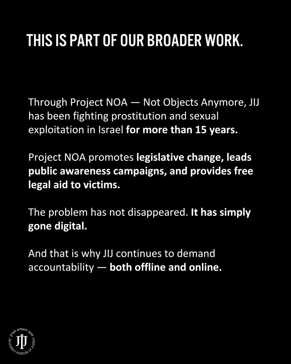 JIJ_Israel's tweet photo. Exploitation does not become acceptable because it moves online.

Through Project NOA — Not Objects Anymore, JIJ has spent years fighting prostitution, sexual exploitation, and the objectification of human beings in Israel.

The digital world cannot become a loophole for abuse. https://t.co/vlADgI9WX5