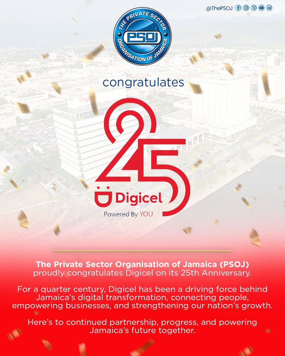 thePSOJ's tweet image. Member Spotlight | Digicel
Celebrating 25 years of impact! 🎉

The PSOJ proudly highlights @Digicel on this milestone anniversary. 
Here’s to continued innovation and partnership in building Jamaica’s future. 🇯🇲
.
.
.
#PSOJ #MemberSpotlight #Digicel #Anniversary