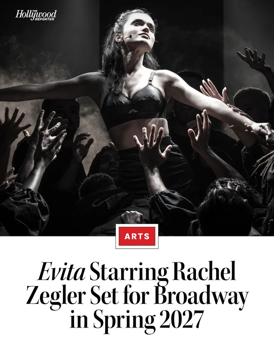 THR's tweet photo. #Evita starring Rachel Zegler is coming to Broadway in spring 2027. https://t.co/j67jCkA6bI https://t.co/xP8dXAvFf4