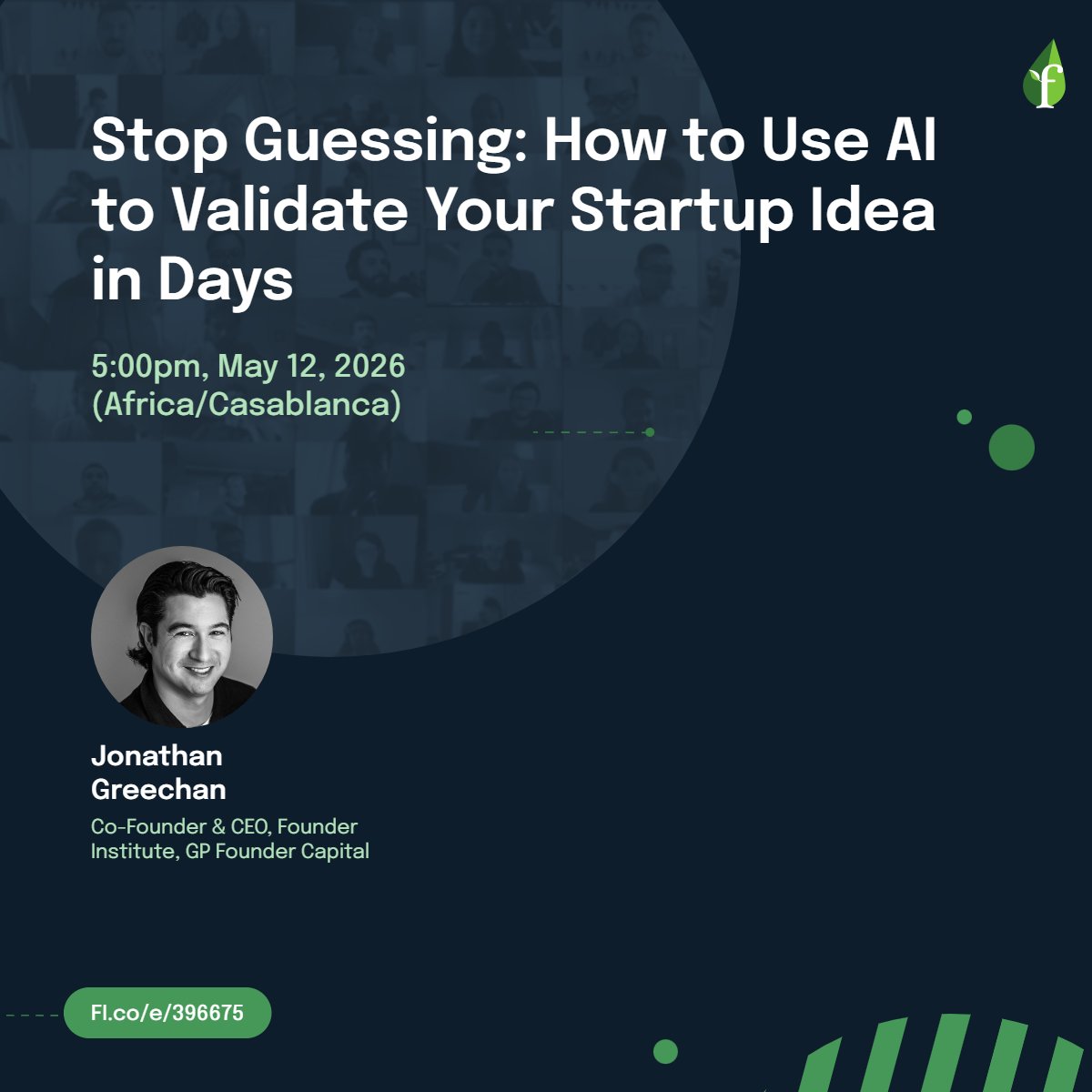 Stop Guessing: How to Use AI to Validate Your Startup Idea in Days

Date/ Time: 5:00pm, May 12, 2026 (Africa/Casablanca)

RSVP at: fi.co/e/396675