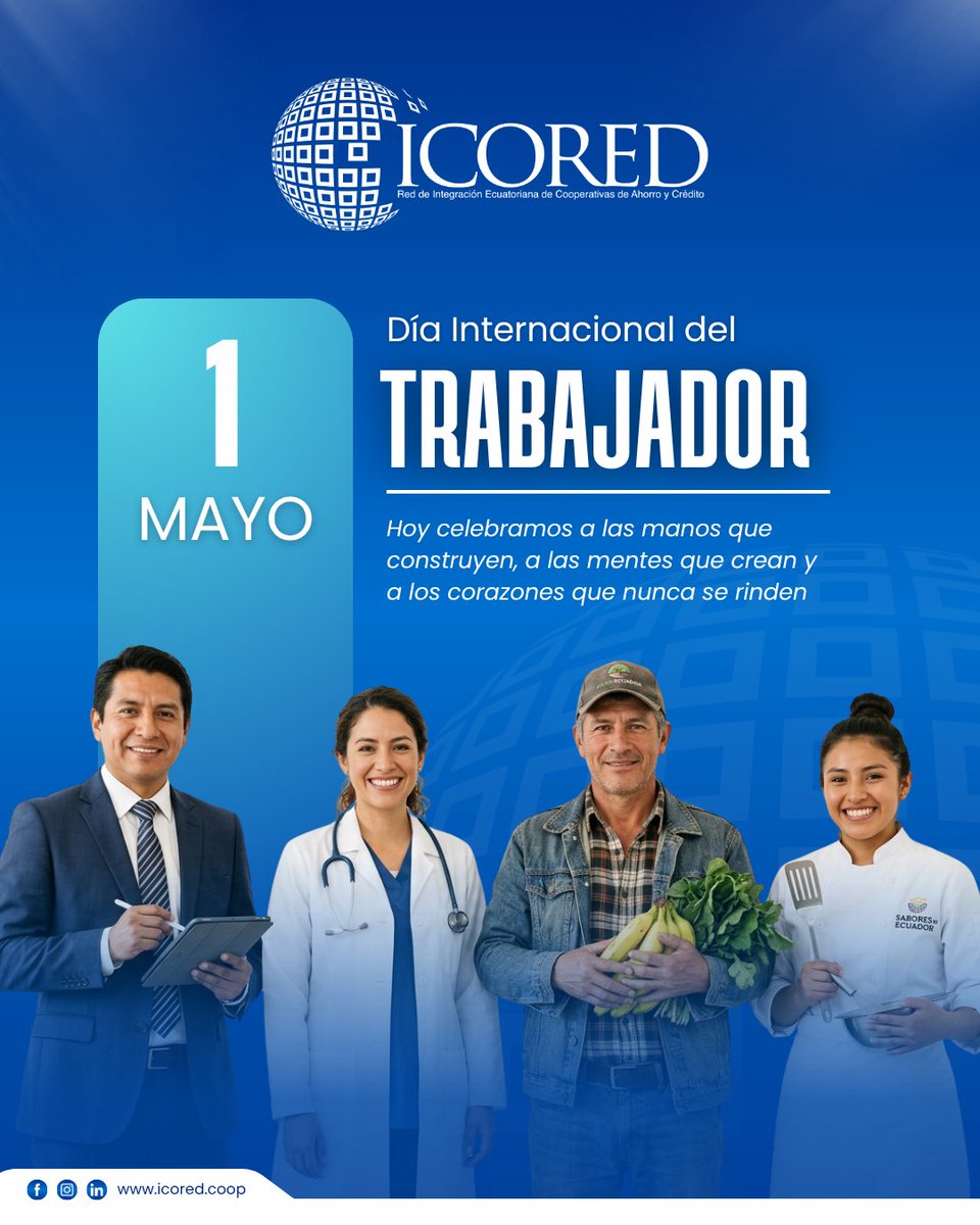 IcoredEC's tweet photo. ✨🌐 Hoy reconocemos el esfuerzo de cada persona que, con su trabajo, sostiene sueños y construye esperanza.

Gracias a quienes, con responsabilidad y corazón, hacen posible que sigamos avanzando juntos. 🤝

¡Feliz Día del Trabajador! 💙

#DíaDelTrabajador #TrabajoConPropósito https://t.co/2ps5lDiNON