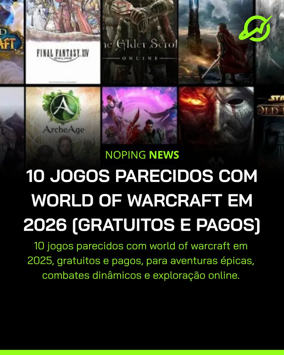 NoPingEsports's tweet photo. curte world of warcraft? reunimos 10 jogos parecidos, gratuitos e pagos, no nosso blog.
confira a lista completa no blog. https://t.co/KtbrPOzoLf