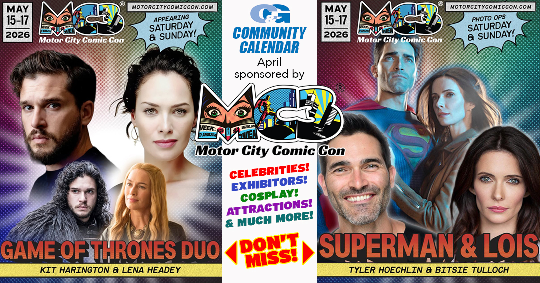 WarrenWeekly's tweet photo. Looking for something to do? Check the C &amp; G Community Calendar — packed with local events, shows, and more!
👉 https://t.co/KJlhcIu1Kd  

🎟️ Motor City Comic Con (MC3) tickets are ON SALE NOW!
🗓️ May 15–17, 2026
📍 Vibe Credit Union Showplace
Photo ops, artist exhibitors, celeb https://t.co/WfszNnnP0p