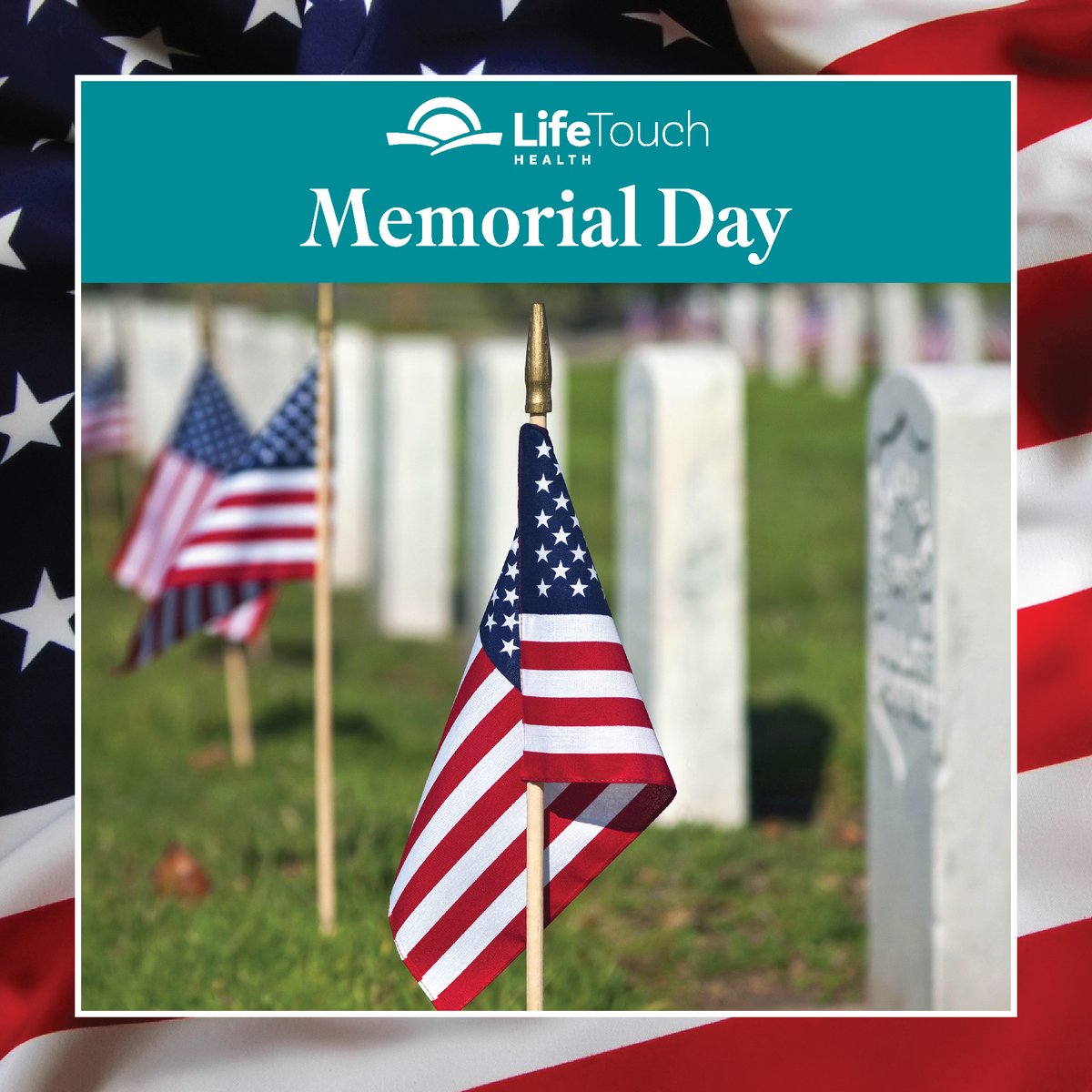 LifeTouchHealth's tweet photo. This Memorial Day, please take a moment to remember all of the men and women who have given their lives serving our country, as well as the friends, family and fellow veterans they’ve left behind. #MemorialDay https://t.co/kDz0NUZ7La