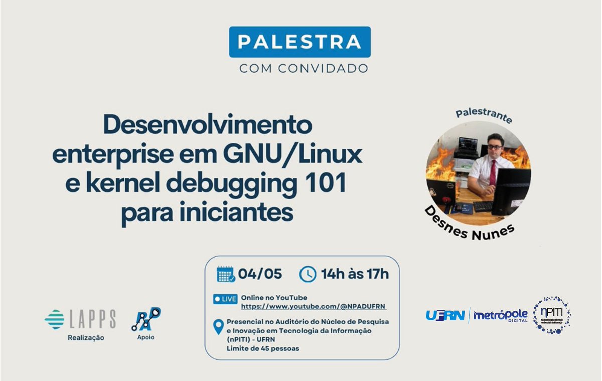metropoledigi's tweet photo. Na próxima segunda (4), vamos receber uma palestra sobre desenvolvimento enterprise em GNU/Linux e kernel debugging para iniciantes no nPITI/IMD! 
📍 Presencial no auditório do nPITI
💻 Transmissão ao vivo pelo YouTube do NPAD
👉 Inscrições abertas via formulário https://t.co/yMntwQiHQd