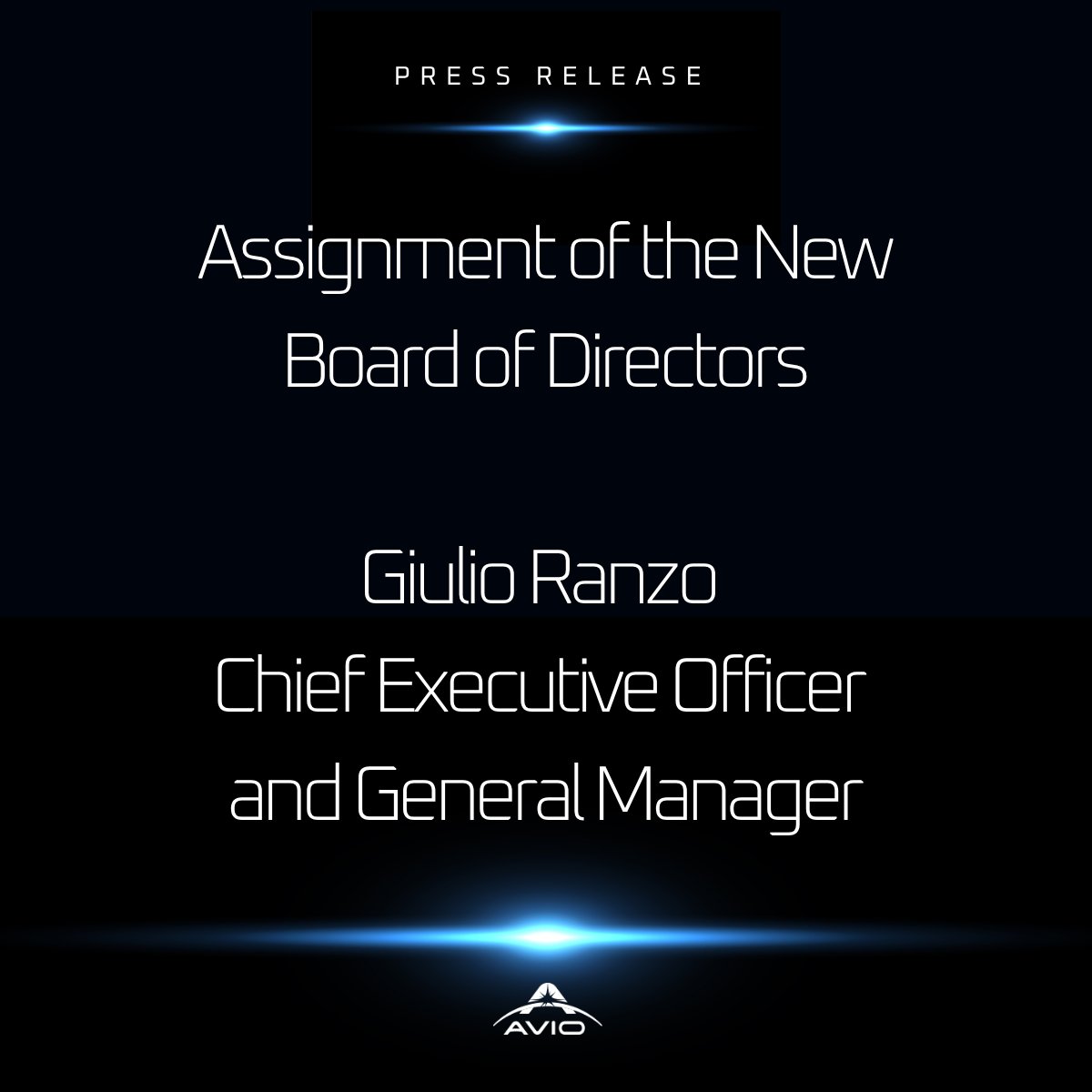 Avio_Group's tweet photo. #Avio announces the appointment of Giulio Ranzo as Chief Executive Officer and General Manager, together with the assignment of the new Board of Directors. For full details, read the press release: https://t.co/ZDB7UsiyKk #space https://t.co/xNlwkXs0ng