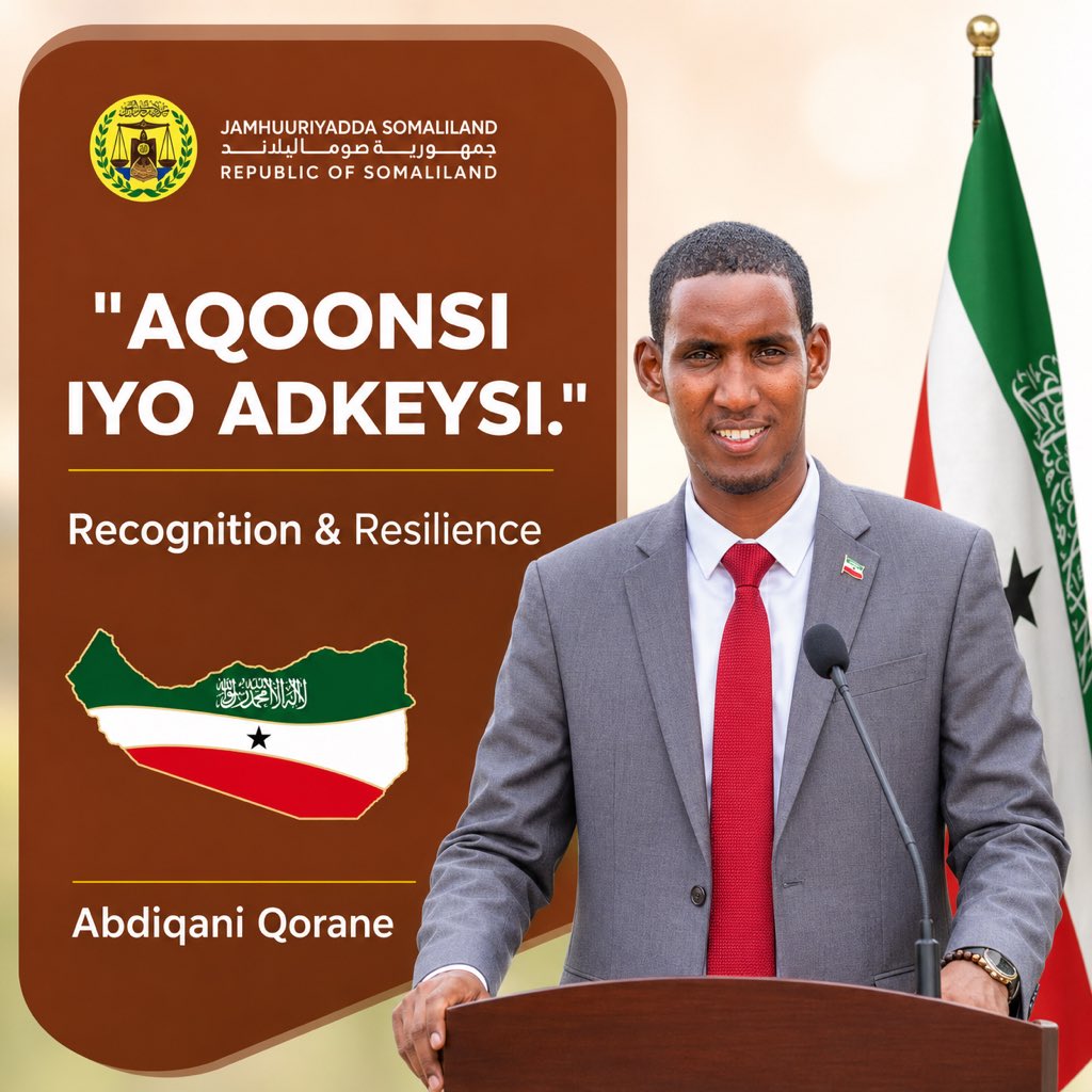 CabdiqaniQorane's tweet image. Aqoonsi iyo Adkeysi. 
#Recognition and #Resilience
#Somalialnd 18 May.