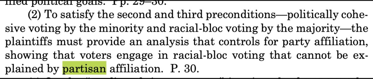 ZacharyDonnini's tweet photo. Not a legal expert, but to my plain reading this is the passage in the ruling that seems most concerning for the future strength of Section 2, and likely why Elena Kagan was so alarmed in dissent.

The key question going forward: can plaintiffs produce evidence for any current Black-majority Southern district showing that racially polarized voting exists in a way that cannot simply be explained by party affiliation?