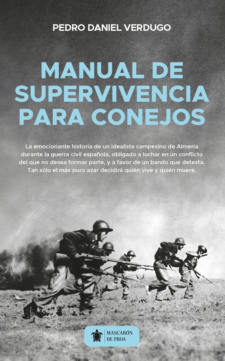 Informadicto's tweet photo. Ya quedan muy pocos días para que salga al mercado mi nueva novela, "Manual de Supervivencia para conejos", publicada en el sello Mascarón de Proa de la Editorial Almuzara . Os comparto la portada del libro, y en breve las páginas web donde, si os apetece, podréis haceros con uno https://t.co/nWJptGRM9T