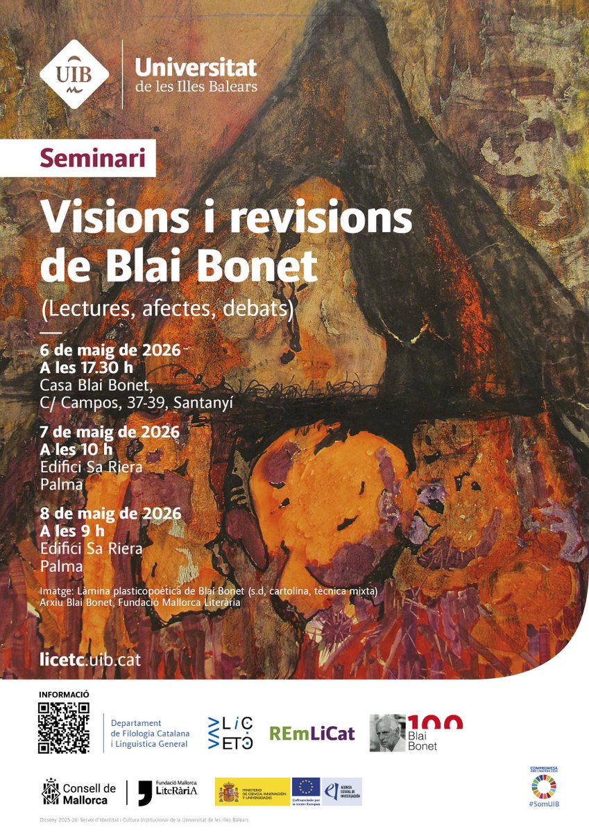 liupons's tweet photo. Cartell i programa definitius del seminari "Visions i revisions de Blai Bonet" (Santanyí i Palma, 6-8 de maig). Ja hem tancat les inscripcions, però encara hi podeu assistir, si voleu: les portes seran obertes fins a completar la capacitat de les sales. 
https://t.co/03ymyDR661 https://t.co/DtDNYMeOfg
