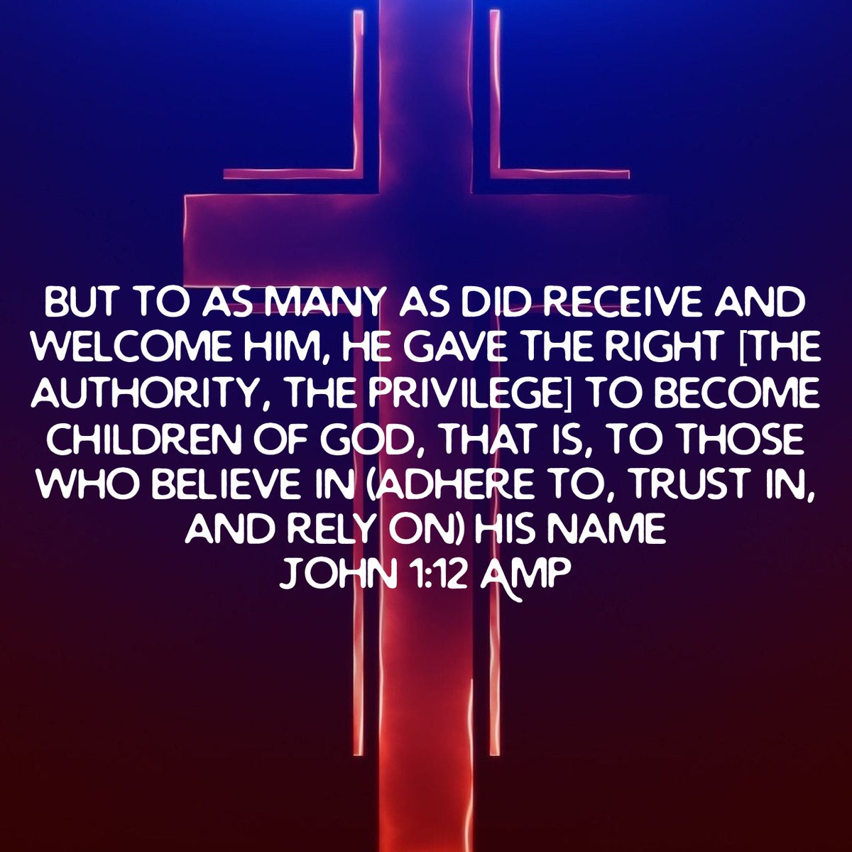 Paul_UK68's tweet image. Bible Verse Of The Day. John 1:12 AMP. #gospel #godsword #bibleverse #scripture #john