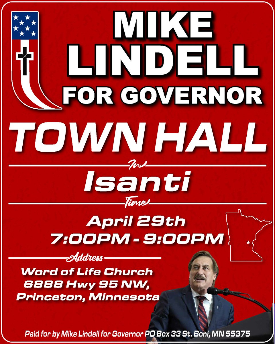 Please support these events and my run for Minnesota Governor at MikeLindellGov.com/Donate/