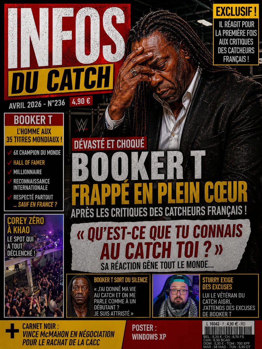 infosducatch's tweet photo. 🔥 INFO CHOC 🔥
Booker T brise le silence après les critiques françaises 🇫🇷
💥 “Qu’est-ce que tu connais au catch, toi ?”
Une réaction qui secoue tout le monde…
👉 À lire absolument dans Infos du Catch #236
#Catch #Wrestling #BookerT https://t.co/BYvzGlQxdt