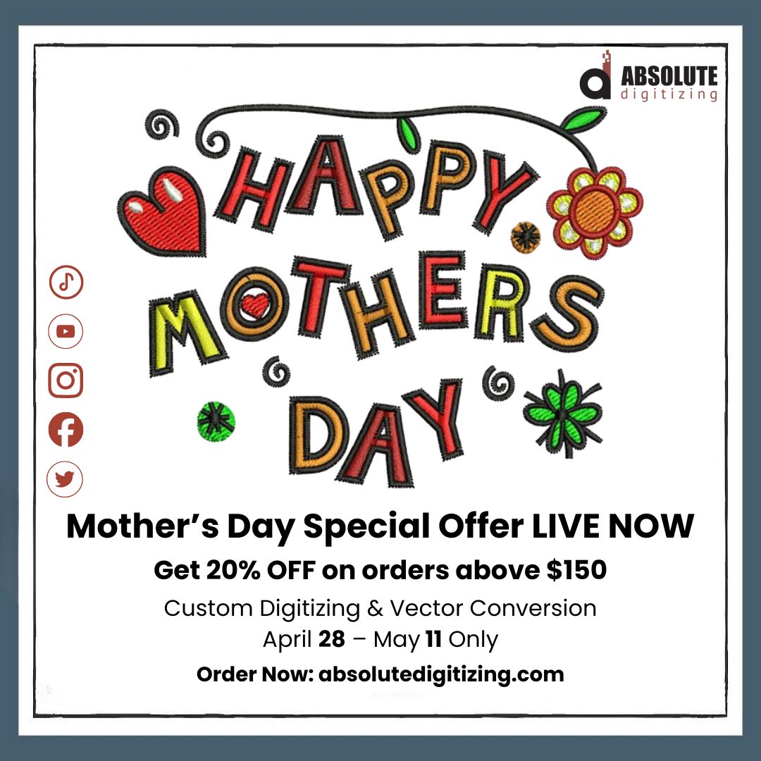 Emb_Digitizing's tweet photo. Mother’s Day Special Offer LIVE NOW
Get 20% OFF on orders above $150
Custom Digitizing &amp; Vector Conversion
April 28 – May 11 Only
Order Now: https://t.co/tMZWMlcmvo https://t.co/uppvZg42Qk