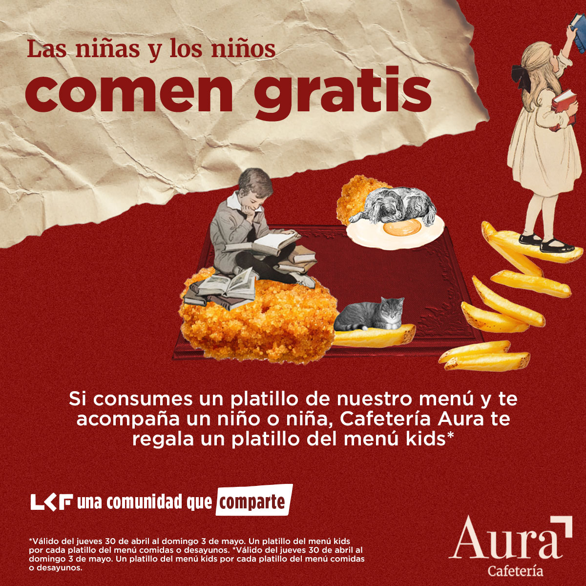 libreriacf's tweet photo. Si consumes un platillo del menú de Cafetería Aura y te acompaña una niña o un niño, su platillo del menú kids va por nuestra cuenta.

📍 Periférico Norte 1695, Zapopan 

#LCF #UnaComunidad #SigamosLeyendo #UnaComunidadQueComparte https://t.co/CL3Ffc4mFA