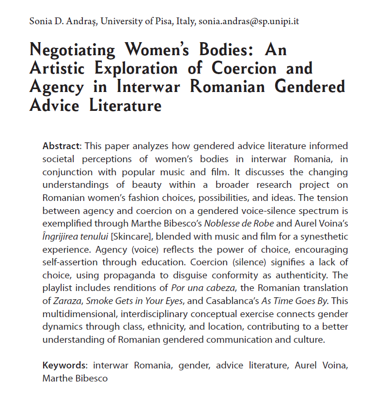 soniadandras's tweet image. Publication alert!
My paper "Negotiating Women’s Bodies: An Artistic Exploration of Coercion and Agency in Interwar Romanian Gendered Advice Literature" has just been published in the Journal of Romanian Studies !
#fashion #romania #women #beauty #coercion #agency @Soc4RoStudies