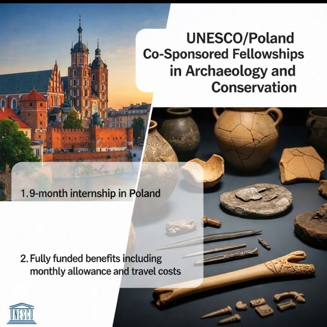 studysustainhub's tweet image. Apply Now!

UNESCO/Poland Co-Sponsored Fellowships in Archaeology and Conservation 
📆 Deadline: 15 May 2026
📍 Duration: 9 months (in Poland)
🔗 Apply here: buff.ly/94wdoqn 

#UNESCO #Fellowship