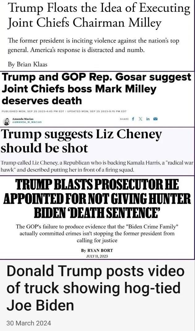 Donald Trump suggested that Mark Milley deserved death. 
He suggested Liz Cheney should be shot. 
He wanted the death sentence of Hunter Biden. 
He celebrated a truck sticker showing Joe Biden gagged &amp; hogtied. 
&amp; all of you calling for Kimmel to be canceled said NOTHING.