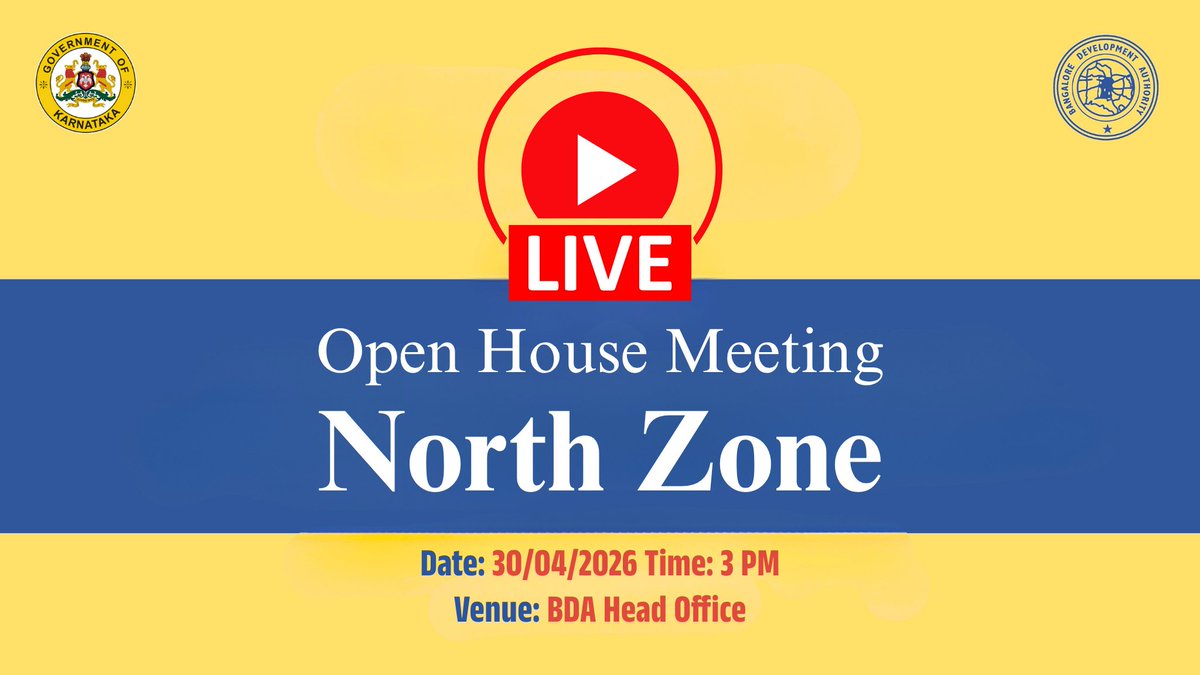 BDAOfficialGok's tweet image. 🔴 LIVE | North Zone Open House Meeting | Bangalore Development Authority

📅 Date: 30.04.2026
🕒 Time: 3:00 PM
📍 Venue: BDA Head Office

🎥 Watch Live:
youtube.com/live/z0o9EKCW1…

👥 List of Participants:
bdakarnataka.in/invitee-list

#GoodGovernance #Transparency

@CMofKarnataka
