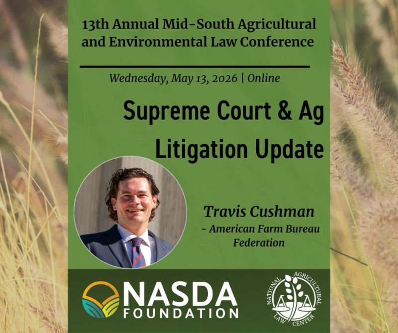 AginArk's tweet image. What do recent SCOTUS decisions mean for #ag in the Mid-South?
Join us May 13 to hear @FarmBureau's Travis Cushman's insights. 
Register by May 12!
nationalaglawcenter.org/midsouth2026/